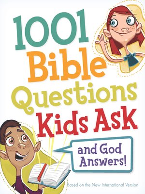 cover image of 1001 Bible Questions Kids Ask